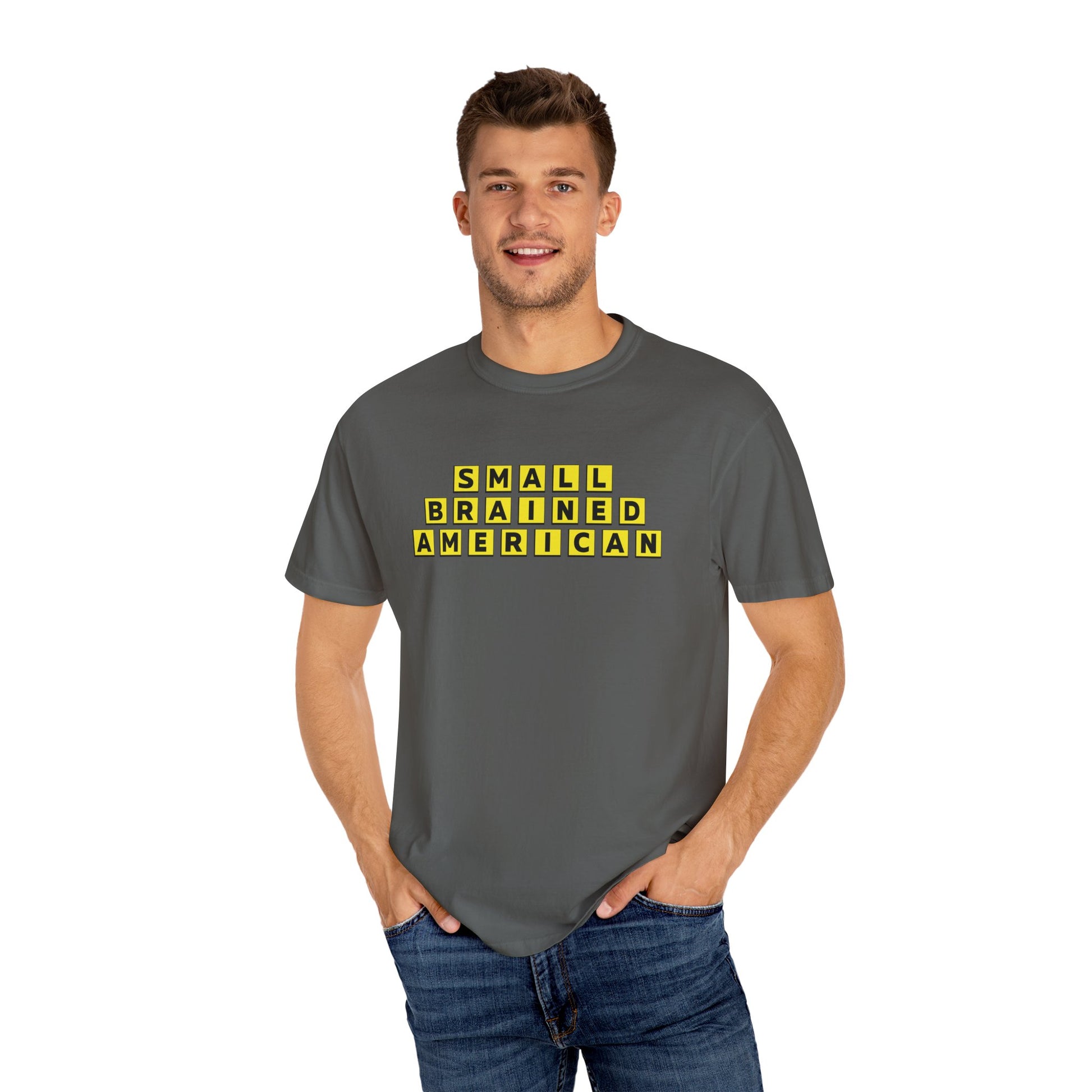 Unisex Garment-Dyed T-Shirt - Small Brained American Tee
